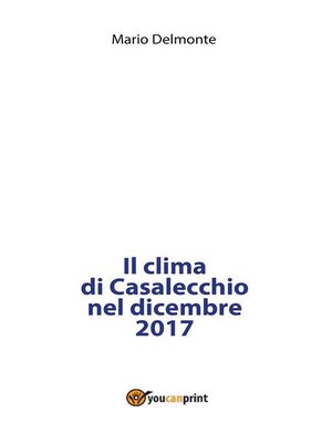 cover image of Il clima di Casalecchio nel dicembre 2017